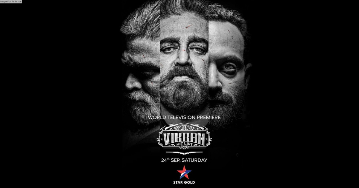 Multi-starrer Blockbuster movie Vikram to premiere on Star Gold on September 24 at 8 pm